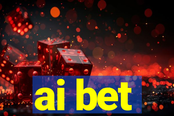 ai bet